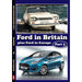 Auto Review AR100 Ford in Britain and Europe, Part 3 By Rod Ward AR100