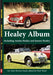 Auto Review AR72 Healey Album plus the Austins and Jensens by Rod Ward AR72