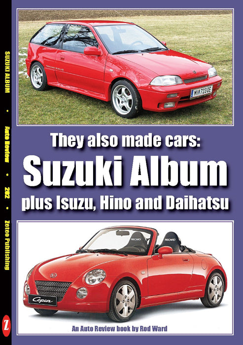 Suzuki Album. They also made cars: Plus Isuzu, Hino and Daihatsu