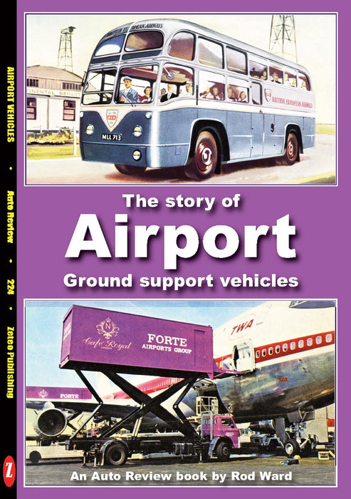 Auto Review The story of airport ground support vehicles