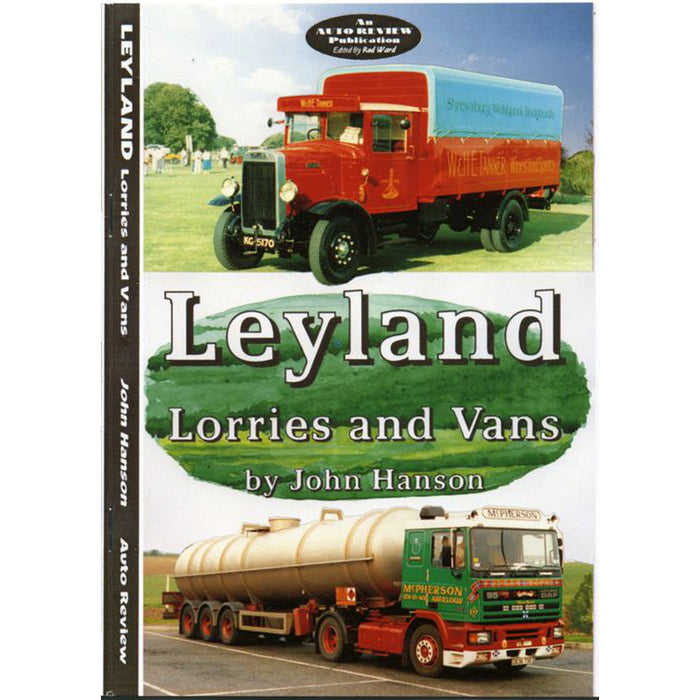Auto Review AR02 Leyland Lorries and Vans by John Hanson AR02