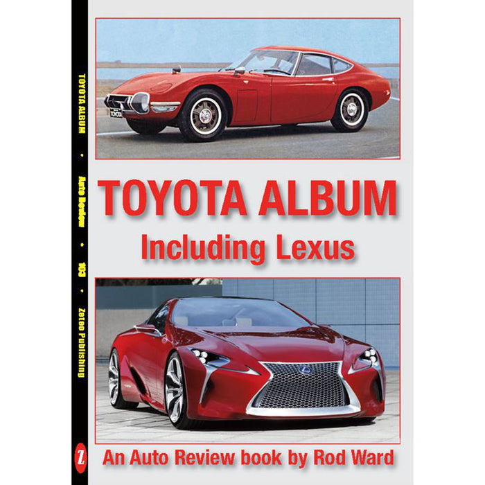Auto Review  AR103 Toyota Album including Lexus By Rod Ward AR103
