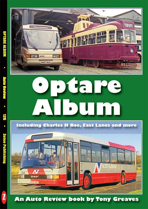Auto Review The Optare Story By Tony Greaves AR126