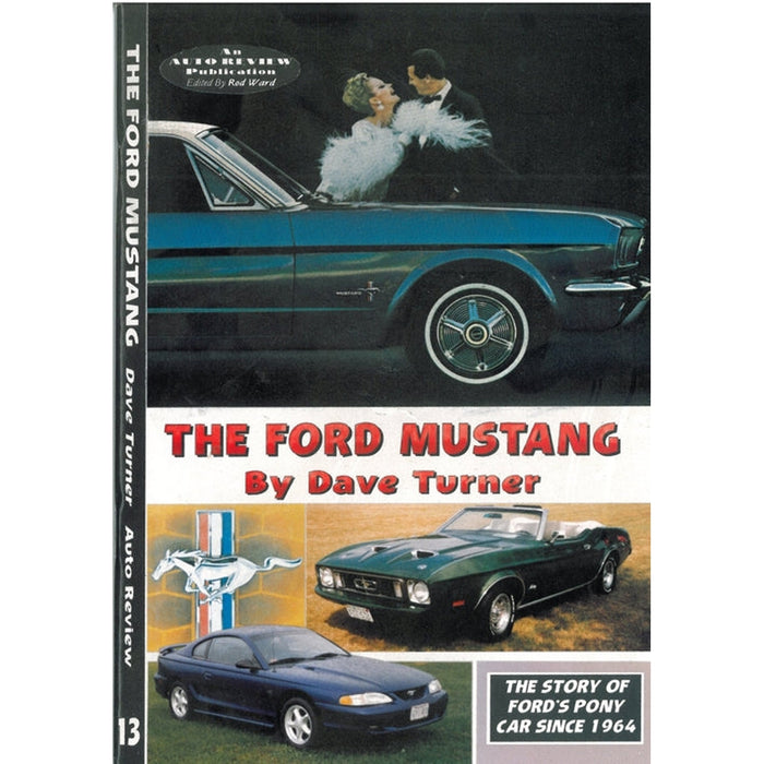Auto Review AR13 The Ford Mustang By Dave Turner AR13