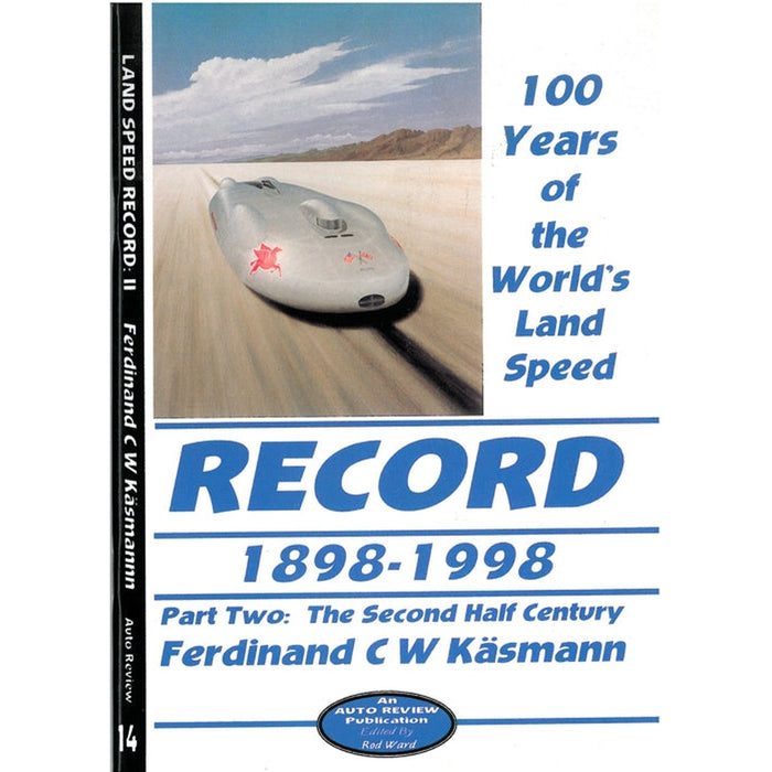 Auto Review AR14 The Worlds Land Speed Record AR14