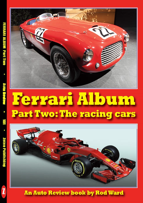 Auto Review Books Ferrari Album part 2: the racing cars AR151