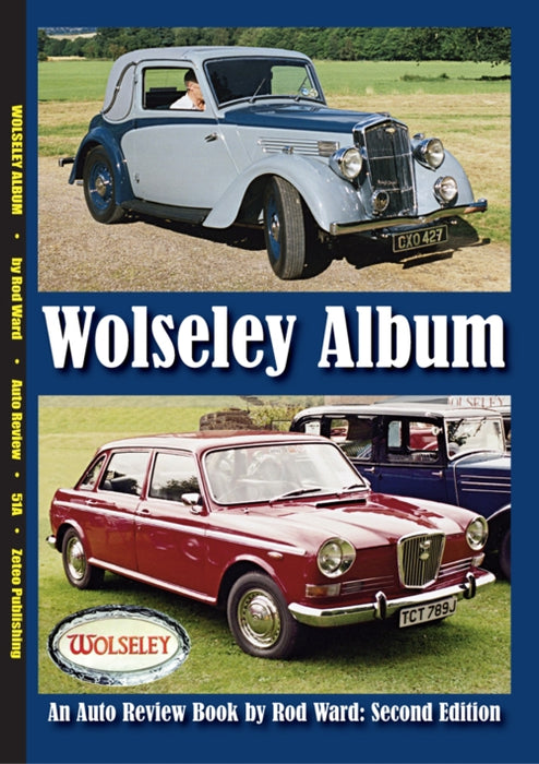 Auto Review AR51A Wolseley Album: Second Edition By Rod Ward AR51A