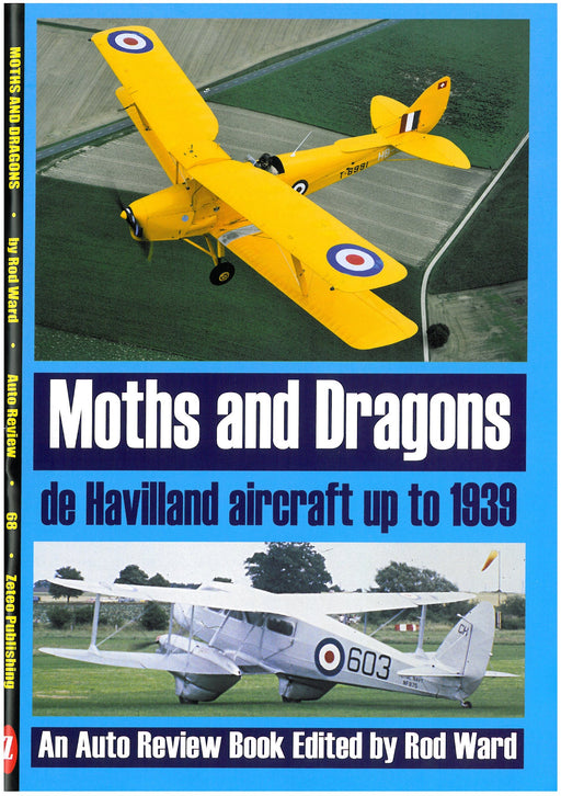 Auto Review AR68 Moths & Dragons:de Havilland designs to 1939 Rod Ward AR68