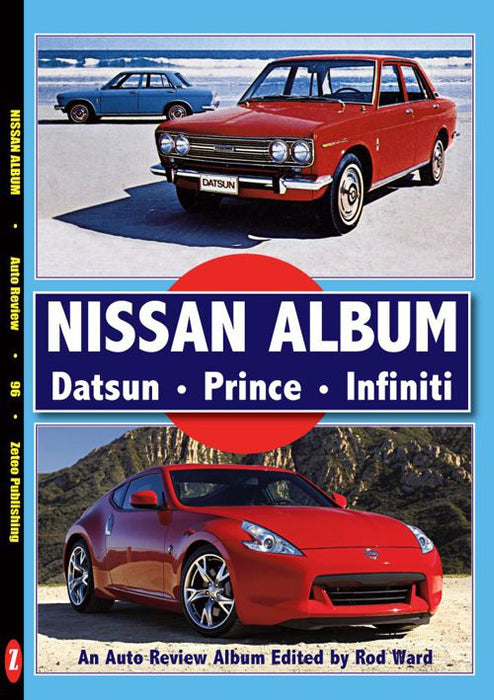Auto Review AR96 Nissan Album,Datsun, Prince, Infiniti  By Rod Ward AR96