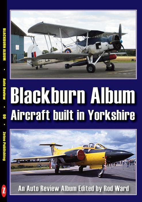 Auto Review AR99 Blackburn Album: Aircraft built in Yorkshire By Ward AR99